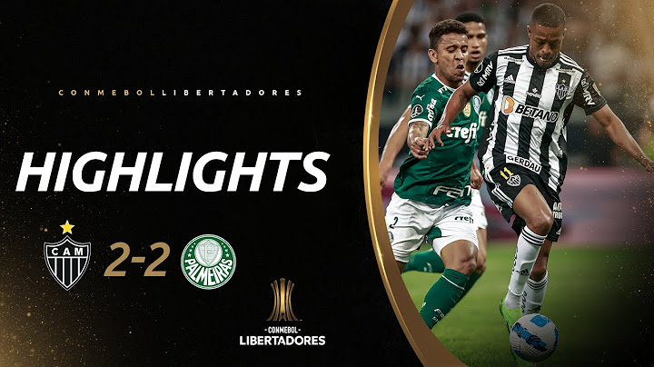 ATLÉTICO-MG 2 X 2 PALMEIRAS | MELHORES MOMENTOS | CONMEBOL LIBERTADORES 2022