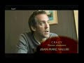 Jean-Marc Vallée ile 2006’dan bir sohbet