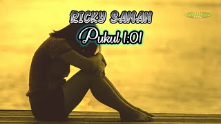 lagu Ambon terbaru 2021-Pukul 1:01-Ricky Saman (lirik)