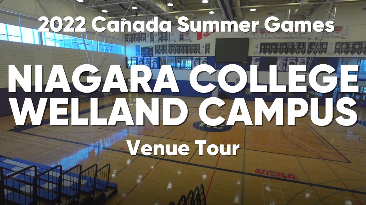 Niagara College Welland Campus Niagara 2022 YouTube