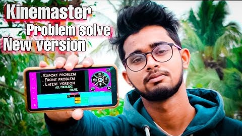 New version|| Kinemaster All Problems solve in hindi @UNIXX