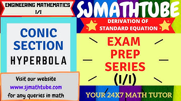 CONIC SECTION : Derivation of EQUATION OF STANDARD HYPERBOLA