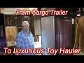 Cargo Trailer Conversion/From Cargo Trailer To Luxurious Toy Hauler