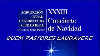 QUEM PASTORES LAUDAVERE - C. Loewe. Concierto VILLANCICOS Agrupación Coral Universitaria Ciudad Real by José Manuel 77 views 4 months ago 2 minutes, 34 seconds