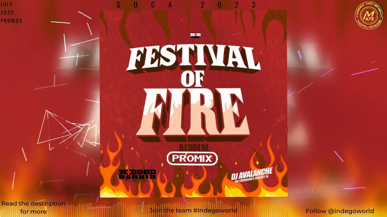 Festival Of fire riddim mega mix - Dj Ice Kid | 2023 Soca | Caribbean
