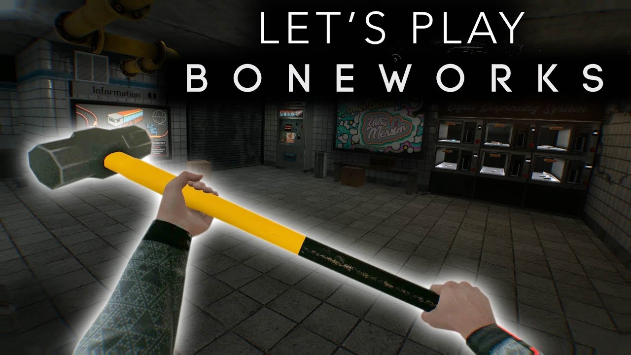 Let's Play Boneworks! - YouTube
