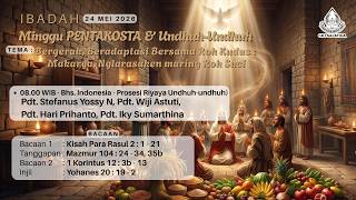 IBADAH MINGGU PENTAKOSTA &amp; UNDUH-UNDUH - 24 MEI 2026 - 08.00 WIB GKJ SALATIGA (Bahasa Indonesia)