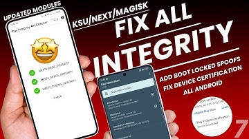 New Update: Fix Play Integrity | Fix All error & Device Certification issues