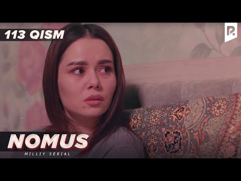 Nomus 113-qism (milliy serial) | Номус 113-кисм (миллий сериал)