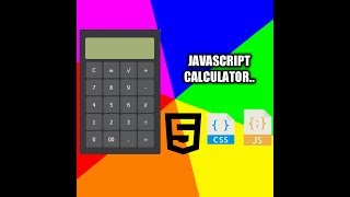 How make a calculator using html css and javascript