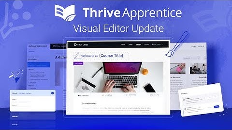 Thrive Apprentice Visual Editor Update Feature Overview