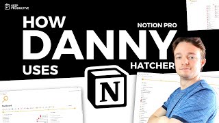 How Danny Hatcher Organizes His Notion screenshot 5