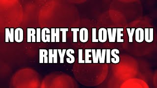 Vídeo de No Right To Love You