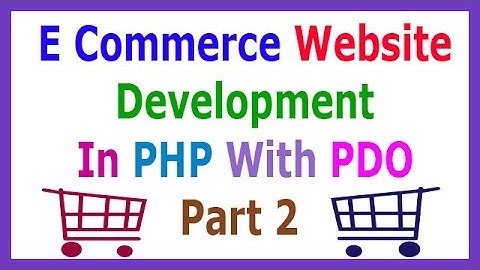 E Commerce Website Development In PHP With PDO Part 2 Overview Of Admin Side