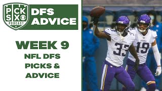 Week 9 NFL DFS Picks, Strategy & Lineup Advice I Fantasy Football I Pick Six Podcast