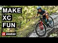 How To Make XC Riding Racing More Fun How To Make XC Riding Racing More Fun