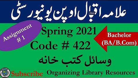 AIOU Code 422 Solved Asignment No.1 Spring  2021 | Organizing Library Resources |Level: Bachelor/BA