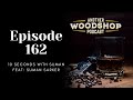 Episode 162  10 seconds with suman feat suman sarker woodcraftbysuman