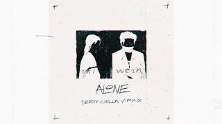 WEAN - ALONE ft. AKI (Teddy Chilla VIP Mix)