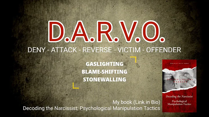 Shut down the #narcissist -- Identify & Respond to: #darvo #gaslighting #blameshifting #stonewalling