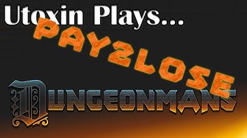 Dungeonmans P2L - Week 2: How Much Brutality Again?