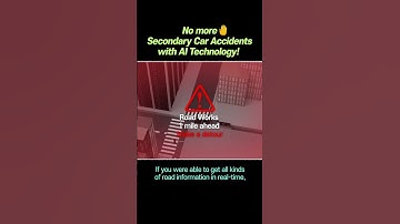 No more🤚Secondary Car Accidents with AI Technology!