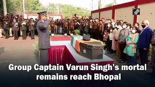 Group Captain Varun Singhs Mortal Remains Reach Bhopal