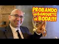 Como es un BANQUETE de BODA ACTUAL? Degustación y opinión!