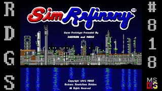 Random DOS Game Show #818: SimRefinery (1992)