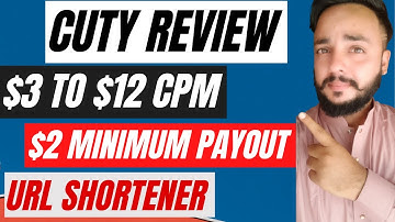 Cuty.io Review & Tutorial - URL Shortener Earn Money