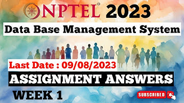 Data Base Management System NPTEL Assignment Answers Week 1 | Jul-Dec 2023