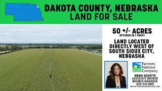 Land For Sale | 49.68 Acres, Dakota County, Nebraska