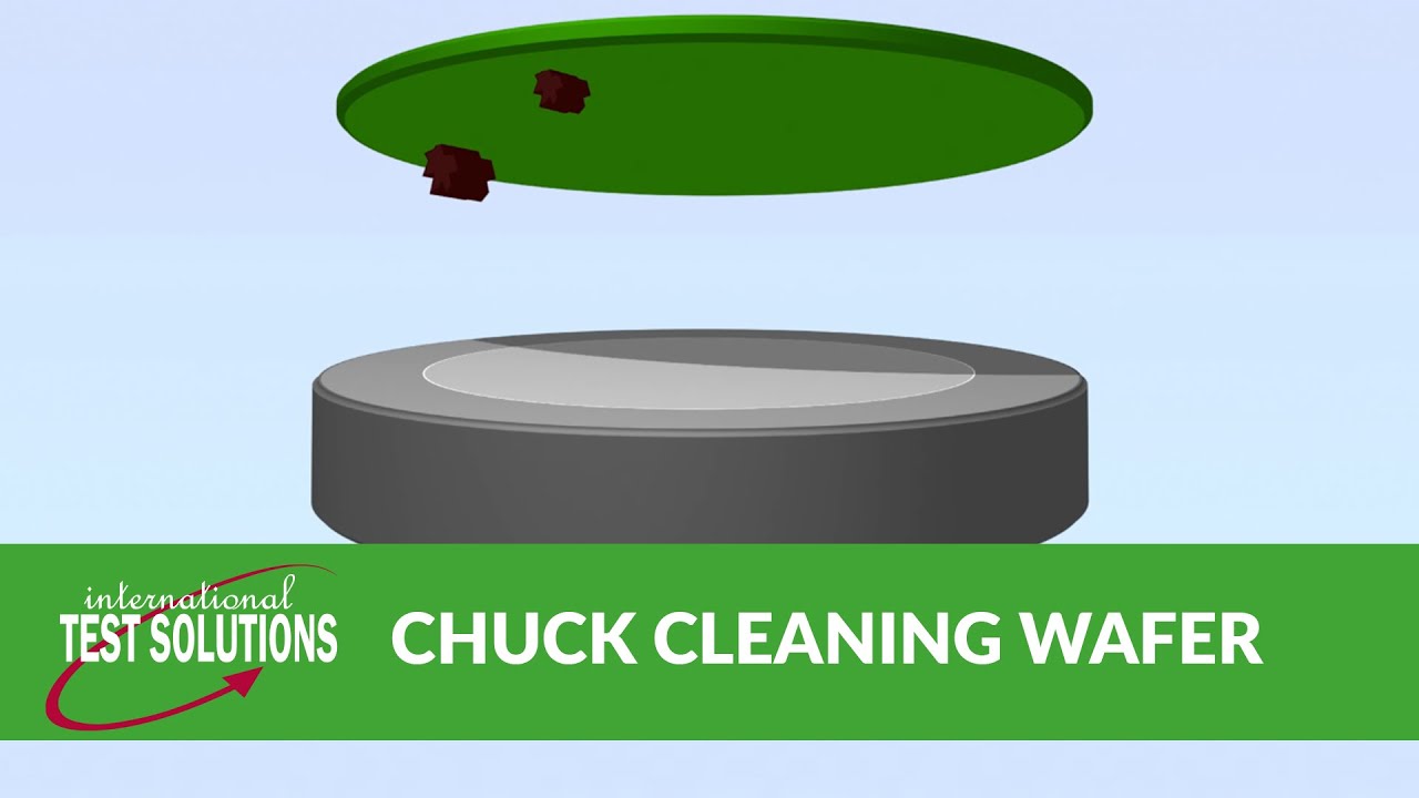 Chuck Cleaning Wafer: Etch Clean by International Test Solutions