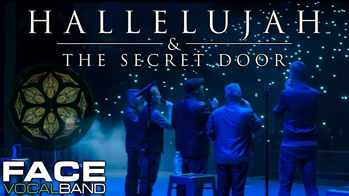Hallelujah & The Secret Door [Official Face Vocal ...