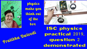 2-ISC physics practical 2019 paper question 2:how to connect circuit and perform experiment.