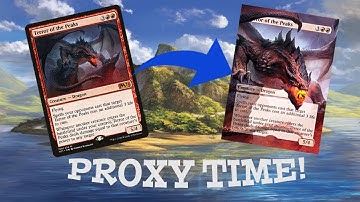 Proxy Time! Start to Finish Making a Full Art Proxy of Terror of the Peaks!