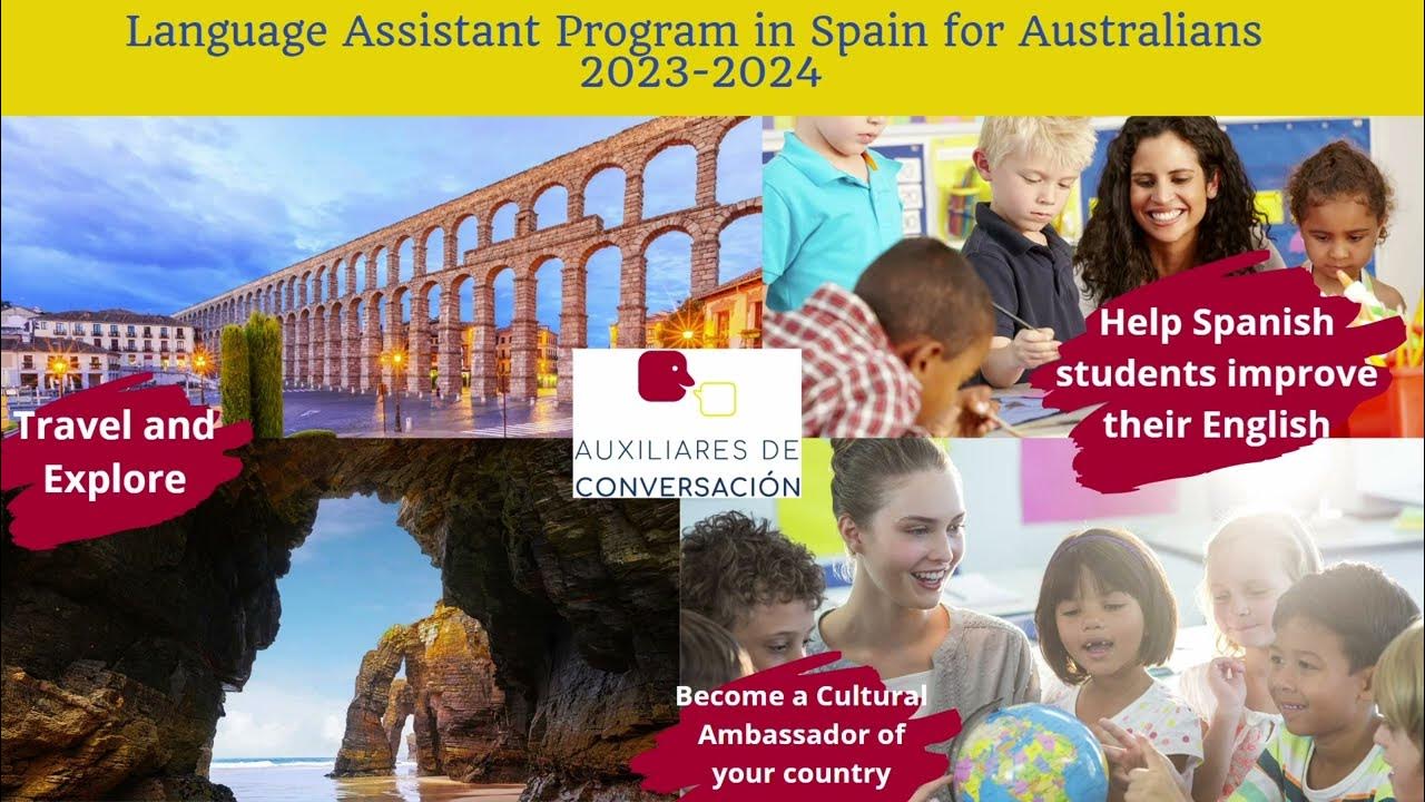 Language Assistants Program in Spain for Australians 2023 2024 YouTube