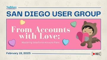 From Accounts with Love: Mastering Salesforce Account Plans