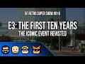 DF Retro Super Show #016: E3 Revisited - The First Ten Years