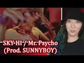 SKY HI Mr Psycho Prod SUNNYBOY Eonni88 mp3