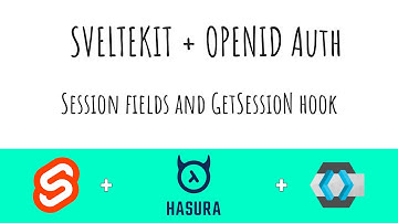 Sveltekit + OpenID Auth (Todo App) | Part 24 Session fields and GetSession hook