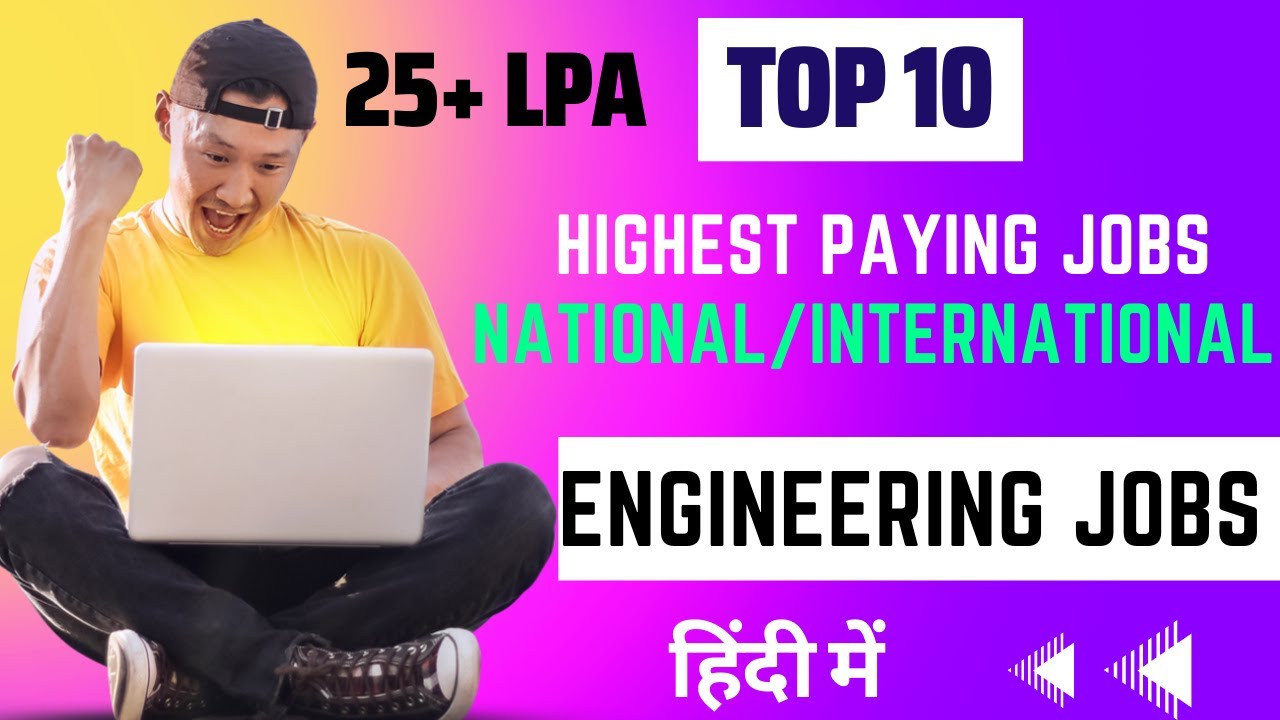Top 10 Highest Paying Engineering Jobs In Hindi | 10 High Salary ...