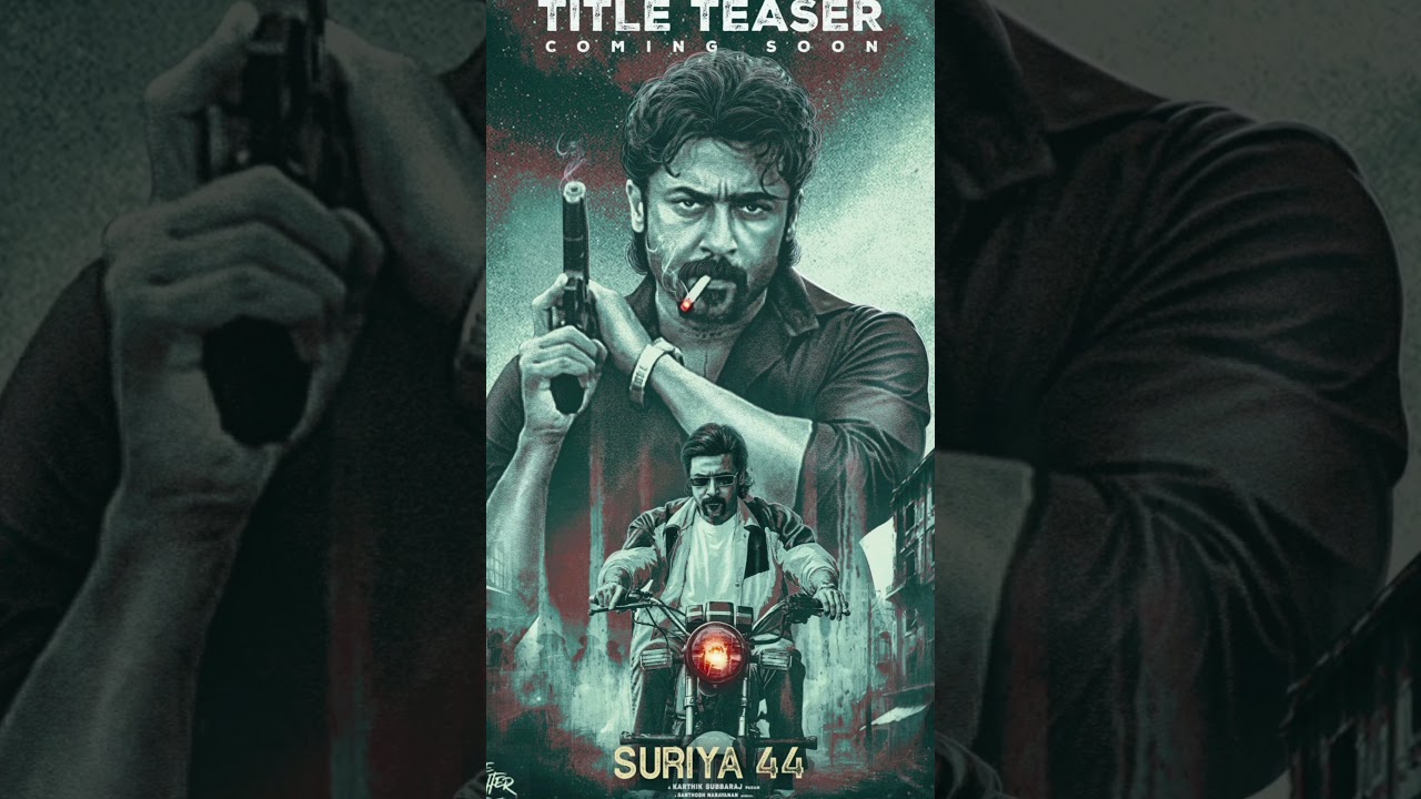 🔥 Suriya 44 Title Teaser Revealed 💥 | Mass Vibe Unleashed! 