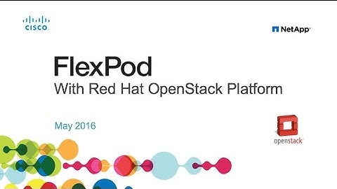 FlexPod with Red Hat OpenStack Platform