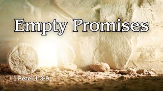 3_31_24 | Empty Promises