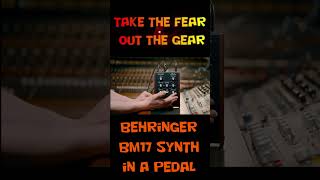 Behringer BM17 synth in a pedal #behringer #musicproducer #synth #electronicmusic #guitar