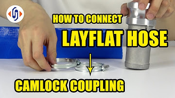 3 Steps -- How to Connect Your Lay Flat Hose To A Camlock Fitting