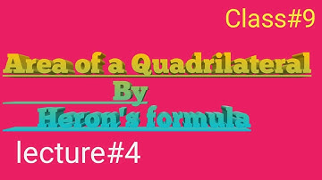 How to find the area of a quadrilateral by Heron formula
