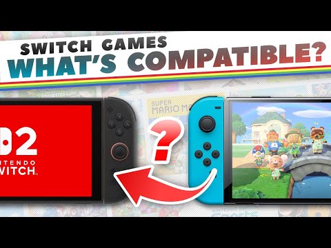 Switch 2 Backwards Compatibility - What Does and Doesn't Work