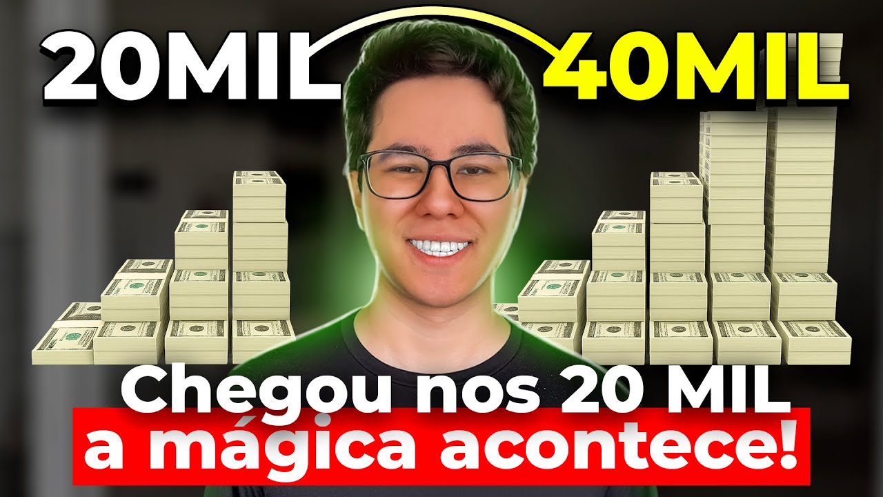 O SEGREDO para DOBRAR 20 MIL REAIS RAPIDAMENTE